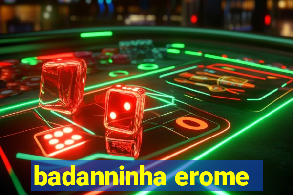 badanninha erome